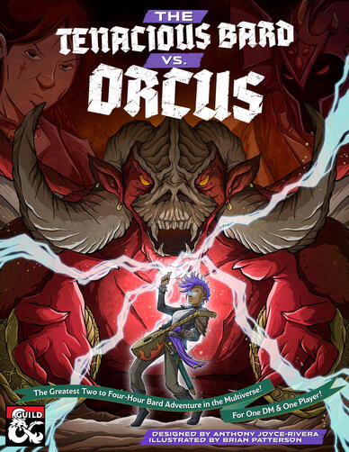 The Tenacious Bard vs. Orcus